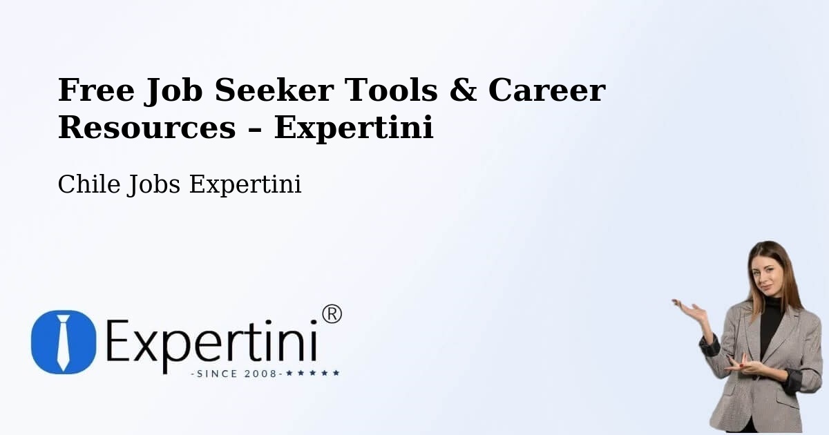 Free Job Seeker Tools & Career Resources – Renca - Renca, Chile Jobs Expertini